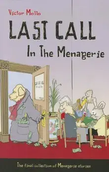 Last Call in the Menagerie, Paperback/Victor Mollo