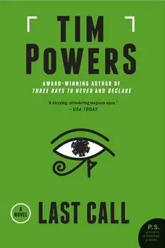 Last Call PB, Paperback/Tim Powers