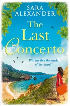 Last Concerto, Paperback/Sara Alexander