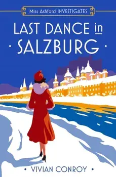 Last Dance in Salzburg, Paperback/Vivian Conroy