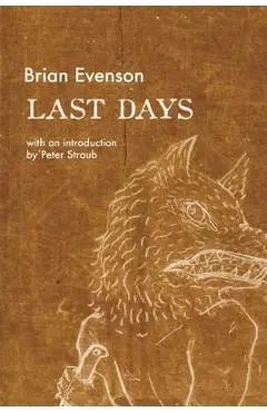 Last Days - Brian Evenson