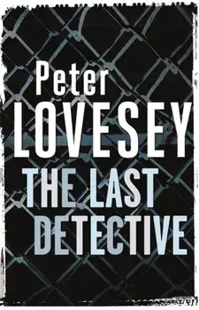Last Detective. 1, Paperback/Peter Lovesey