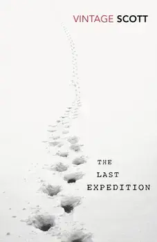 Last Expedition, Paperback/Captain Robert Falcon Scott
