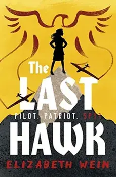 Last Hawk, Paperback/Elizabeth Wein