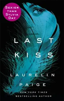 Last Kiss, Paperback/Laurelin Paige