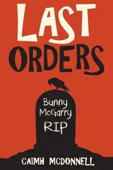 Last Orders, Paperback/Caimh McDonnell