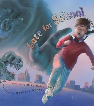Late for School, Paperback/Mike Reiss