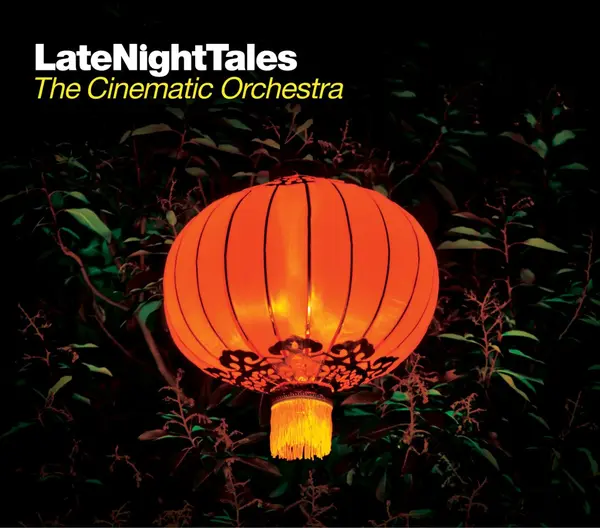 Late Night Tales - Vinyl | The Cinematic Orchestra