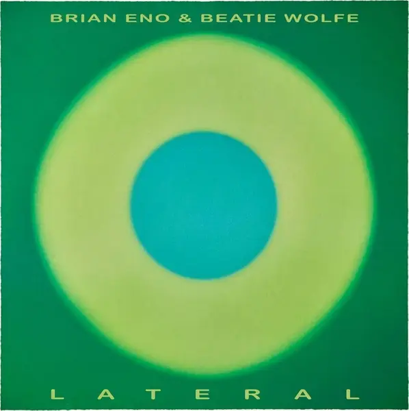 Lateral | Brian Eno, Beatie Wolfe