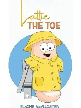 Lattie the Toe, Paperback/Elaine McAllister