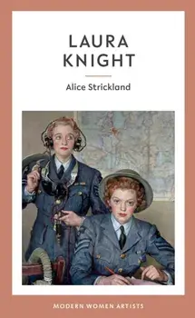 Laura Knight, Hardback/Alice Strickland
