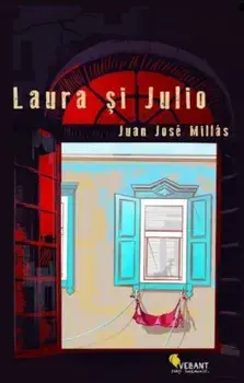 Laura si Julio/Juan Jose Millas