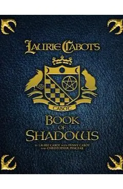 Laurie Cabot's Book of Shadows - Laurie Cabot