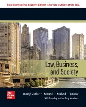 Law, Business and Society: 2024 Release ISE. 14 ed, Paperback/Kari Smoker