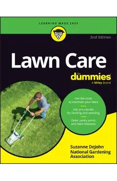 Lawn Care for Dummies - Suzanne Dejohn