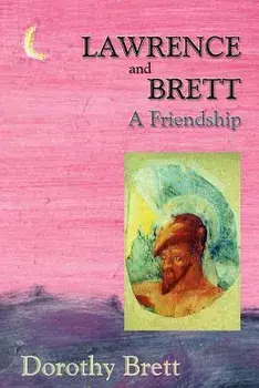 Lawrence and Brett (Softcover), Paperback/Dorothy Brett