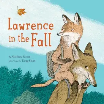 Lawrence in the Fall, Hardcover/Matthew Farina