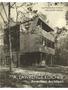 Lawrence Kocher. American Architect, Hardback/Ines Ines Martin Robles