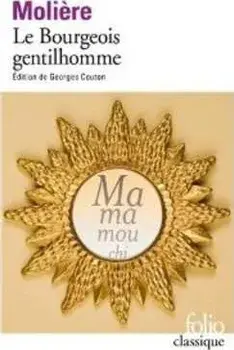 Le Bourgeois gentilhomme, Paperback/Moliere