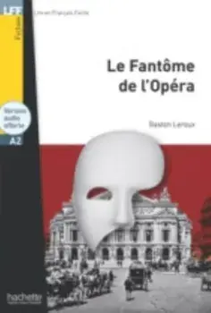 Le Fantome de l'Opera - Livre & audio telechargeable, Paperback/Gaston Leroux