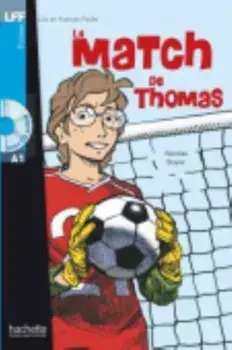 Le match de Thomas - Livre & downloadable audio, Paperback/Nicolas Boyer