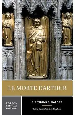 Le Morte Darthur - Thomas Malory