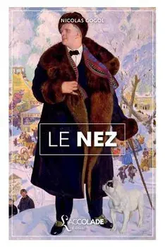 Le Nez: édition bilingue russe/français ( lecture audio intégrée), Paperback/Nicolas Gogol