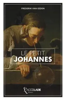 Le Petit Johannes: édition bilingue néerlandais/français ( lecture audio intégrée), Paperback/Leon Paschal