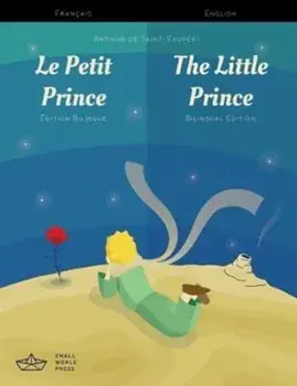 Le Petit Prince / The Little Prince French/English Bilingual Edition with Audio Download, Paperback/***