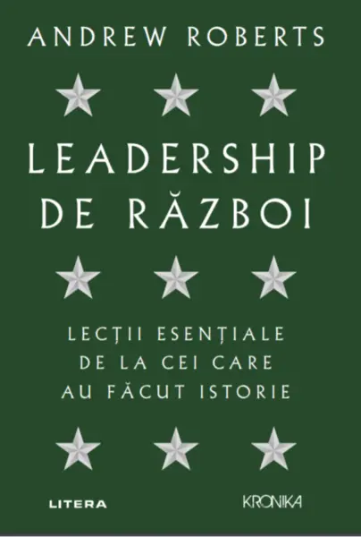 Leadership de razboi | Andrew Roberts