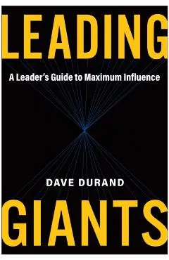 Leading Giants - Dave Durand