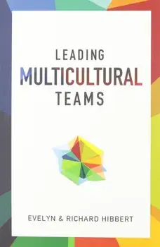 Leading Multicultural Teams*, Paperback/Evelyn Hibbert