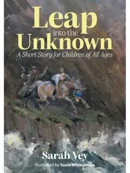 Leap into the Unknown. A Short Story for Children Of All Ages, Paperback/***