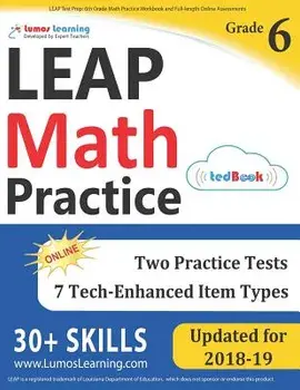 LEAP Test Prep: 6th Grade Math Practice Workbook and Full-length Online Assessments: LEAP Study Guide, Paperback/Lumos Learning