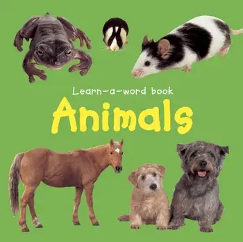 Learn-a-word Book: Animals, Board book/Tuxworth Nicola