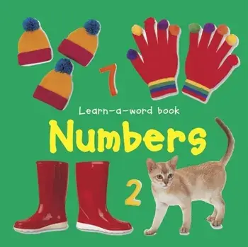 Learn-a-word Book: Numbers, Board book/Nicola Tuxworth