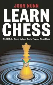 Learn Chess, Paperback/John Nunn