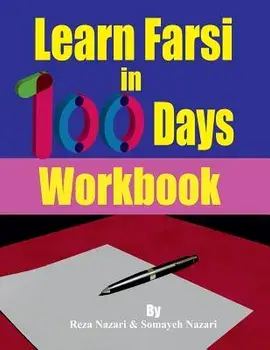 Learn Farsi in 100 Days: Workbook, Paperback/Reza Nazari