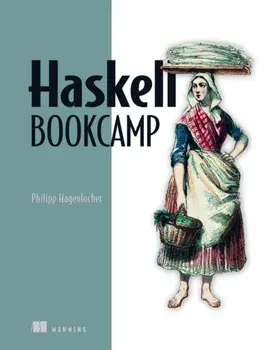 Learn Haskell by Example, Hardback/Philipp Hagenlocher