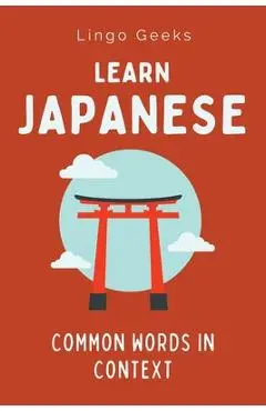 Learn Japanese: Common Words in Context - Lingo Geeks