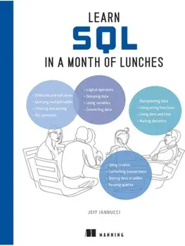 Learn SQL in a Month of Lunches, Hardback/Jeff Iannucci