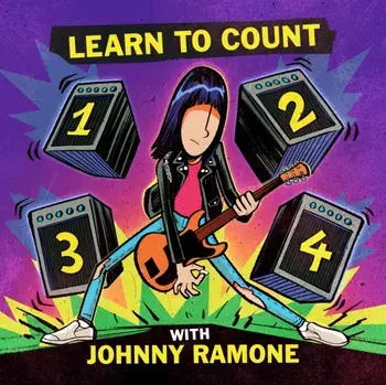 Learn To Count 1-2-3-4 With Johnny Ramone, Board book/David Calcano