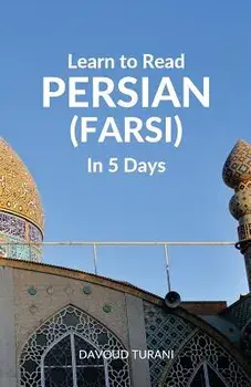 Learn to Read Persian (Farsi) in 5 Days, Paperback/Davoud Turani
