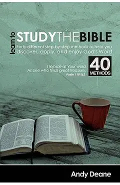 Learn to Study the Bible - Andy Deane