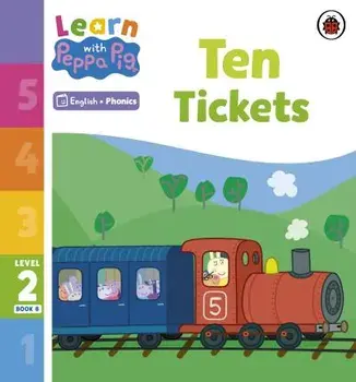 Learn with Peppa Phonics Level 2 Book 8 - Ten Tickets (Phonics Reader), Paperback/Peppa Pig