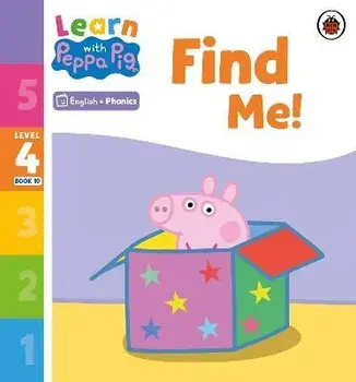 Learn with Peppa Phonics Level 4 Book 10 - Find Me! (Phonics Reader), Paperback/Peppa Pig