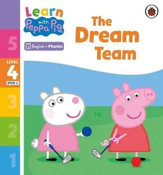 Learn with Peppa Phonics Level 4 Book 2 - The Dream Team (Phonics Reader), Paperback/Peppa Pig