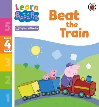 Learn with Peppa Phonics Level 4 Book 7 - Beat the Train (Phonics Reader), Paperback/Peppa Pig
