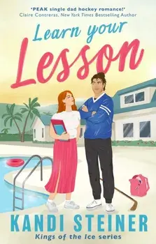 Learn Your Lesson, Paperback/Kandi Steiner