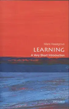 Learning: A Very Short Introduction, Paperback/Mark Haselgrove